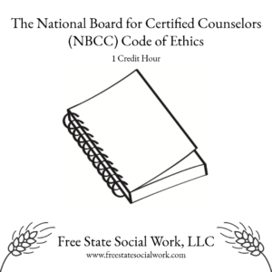 Image of a notebook with the title of the continuing education course The National Board for Certified Counselors (NBCC) Code of Ethics (1 credit hour)