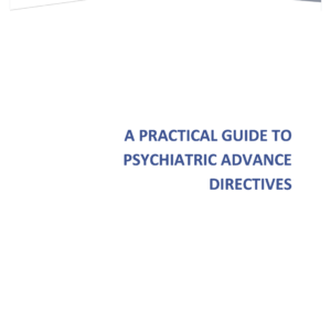 Cover for the A Practical Guide to Psychiatric Advance Directives (2 credit hours) reading