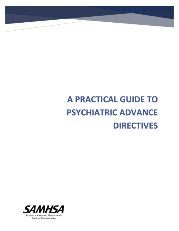Cover for the A Practical Guide to Psychiatric Advance Directives (2 credit hours) reading