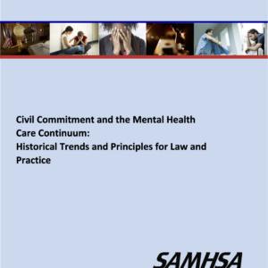 Image of the first page of the reading for the continuing education course Civil Commitment and the Mental Health Care Continuum: Historical Trends and Principles for Law and Practice