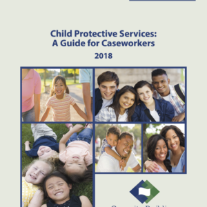 Image of first page of reading for the continuing education course Child Protective Services: A Guide for Caseworkers Part 1
