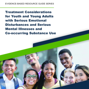 Image of the first page of the reading for the continuing education course Treatment Considerations for Youth and Young Adults with Serious Emotional Disturbances, Serious Mental Illnesses and Co-occurring Substance Use