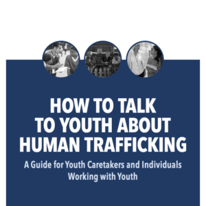 Image of first page of the reading for the continuing education course How To Talk To Youth About Human Trafficking