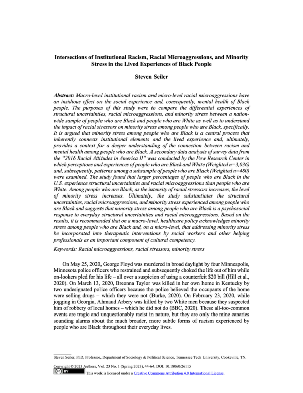 Intersections of Institutional Racism, Racial Microaggressions, and Minority Stress in the Lived Experiences of Black People (1 credit hour)