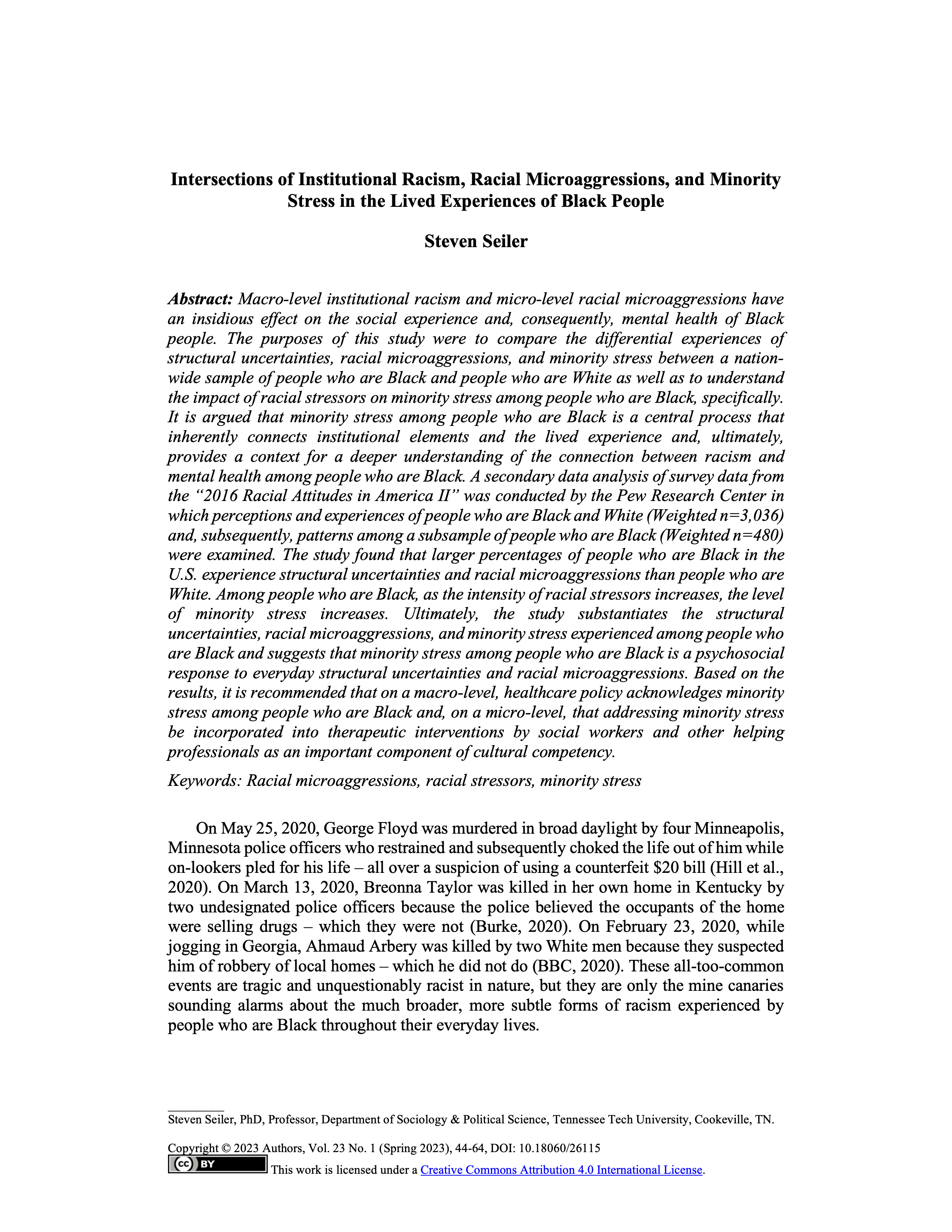 Intersections of Institutional Racism, Racial Microaggressions, and Minority Stress in the Lived Experiences of Black People (1 credit hour)
