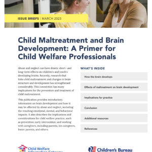 Image of first page of reading for the continuing education course Child Maltreatment and Brain Development: A Primer for Child Welfare Professionals
